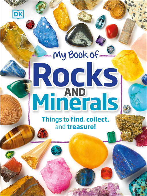 Title details for My Book of Rocks and Minerals by Devin Dennie - Available